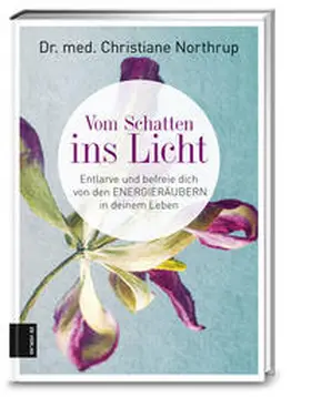 Northrup |  Vom Schatten ins Licht | Buch |  Sack Fachmedien