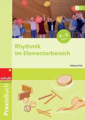 Flödl |  Rhythmik im Elementarbereich | Buch |  Sack Fachmedien
