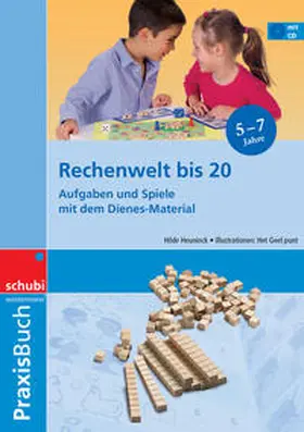 Heunincle / Heuninck |  Rechenwelt bis 20 | Buch |  Sack Fachmedien
