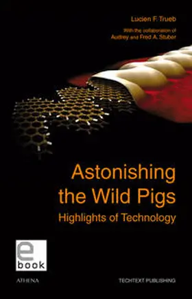 Trueb |  Astonishing the Wild Pigs | eBook | Sack Fachmedien