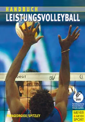 Papageorgiou / Spitzley / Christ |  Handbuch für Leistungsvolleyball | Buch |  Sack Fachmedien