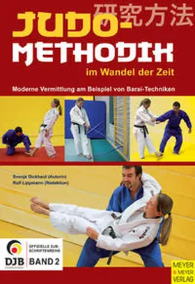 Dickhaut / Deutscher Judo Bund e.V. |  Judomethodik im Wandel der Zeit | Buch |  Sack Fachmedien