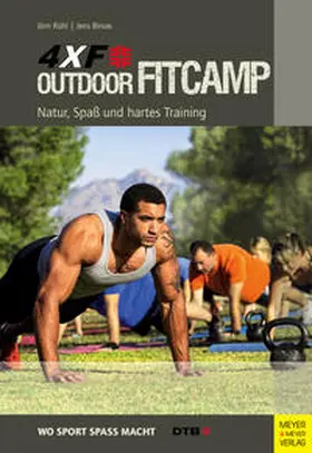Rühl / Binias |  Outdoor Fitcamp 4XF | Buch |  Sack Fachmedien