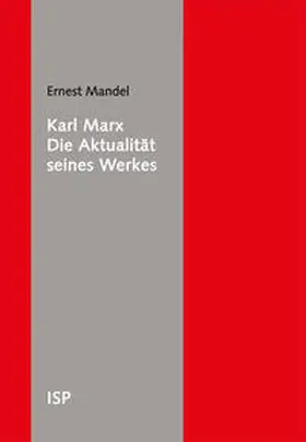 Mandel |  Karl Marx – Die Aktualität seines Werkes | Buch |  Sack Fachmedien