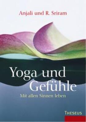 Sriram | Yoga und Gefühle | Buch | 978-3-89901-437-2 | www2.sack.de