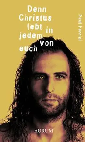 Ferrini |  Denn Christus lebt in jedem von euch | Buch |  Sack Fachmedien