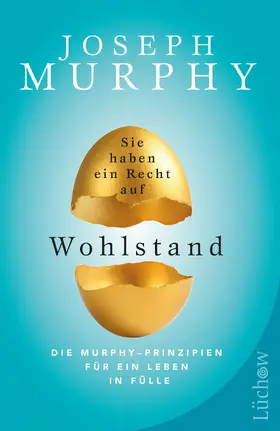 Murphy |  Sie haben ein Recht auf Wohlstand | eBook | Sack Fachmedien
