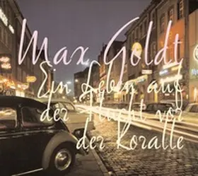 Goldt |  Ein Leben auf der Flucht vor der Koralle | Sonstiges |  Sack Fachmedien