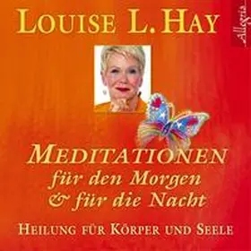 Hay |  Meditationen für den Morgen und für die Nacht | Sonstiges |  Sack Fachmedien