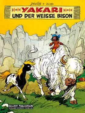 Job, i. e. Jobin |  Yakari 02: Y. und der weiße Bison | Buch |  Sack Fachmedien