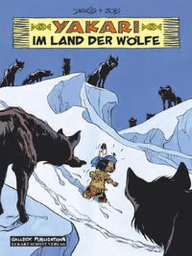 Job, i. e. Jobin |  Yakari 08. Im Land der Wölfe | Buch |  Sack Fachmedien