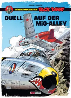 Zumbiehl |  Buck Danny: Die neuen Abenteuer, Band 2: Duell auf der MiG-Alley | Buch |  Sack Fachmedien