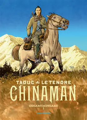 Le Tendre |  Chinaman Gesamtausgabe Band 1 | Buch |  Sack Fachmedien