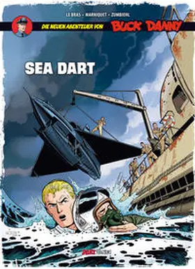 Zumbiehl / Marniquet |  Die neuen Abenteuer von Buck Danny 07 | Buch |  Sack Fachmedien