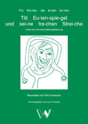 Findeisen |  Till Eulenspiegel und seine frechen Streiche | Loseblattwerk |  Sack Fachmedien