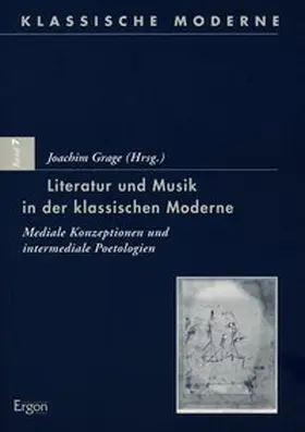 Grage |  Literatur und Musik in der klassischen Moderne | Buch |  Sack Fachmedien
