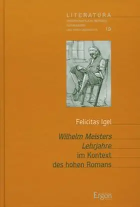 Igel |  "Wilhelm Meisters Lehrjahre" im Kontext des hohen Romans | Buch |  Sack Fachmedien