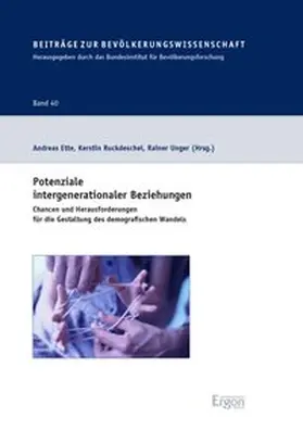 Ette / Ruckdeschel / Unger |  Potenziale intergenerationaler Beziehungen | Buch |  Sack Fachmedien