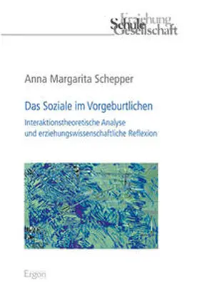 Schepper |  Das Soziale im Vorgeburtlichen | Buch |  Sack Fachmedien