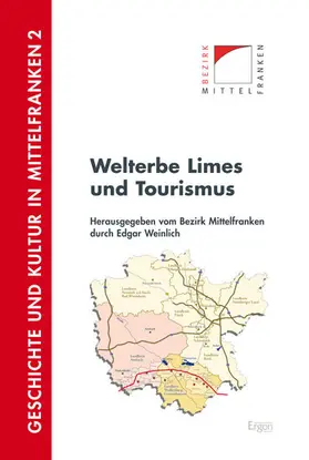 Weinlich |  Welterbe Limes und Tourismus | Buch |  Sack Fachmedien