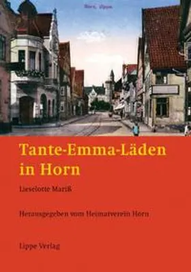 Mariß |  Tante-Emma-Läden in Horn | Buch |  Sack Fachmedien
