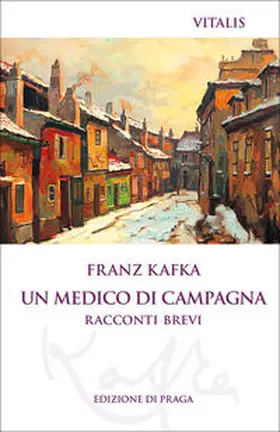 Kafka |  Un medico di campagna (Edizione di Praga) | Buch |  Sack Fachmedien