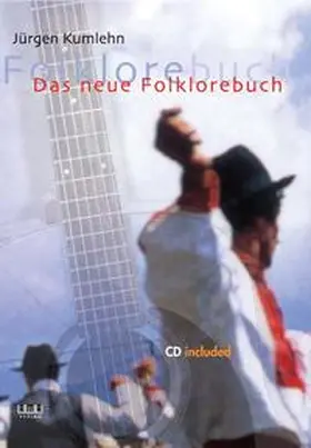 Kumlehn |  Das neue Folklorebuch | Buch |  Sack Fachmedien