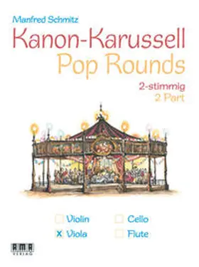 Schmitz |  Kanon-Karussell - Pop Rounds (2 stimmig) | Buch |  Sack Fachmedien