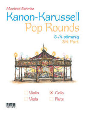 Schmitz |  Kanon-Karussell - Pop Rounds (3+4 stimmig) | Buch |  Sack Fachmedien