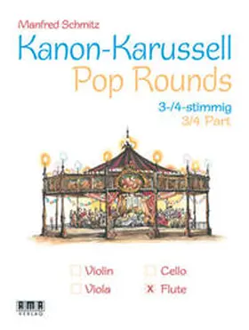 Schmitz |  Kanon-Karussell - Pop Rounds (3+4 stimmig) | Buch |  Sack Fachmedien
