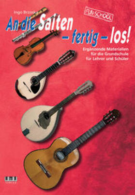 Brzoska |  An die Saiten - fertig - los! | Buch |  Sack Fachmedien