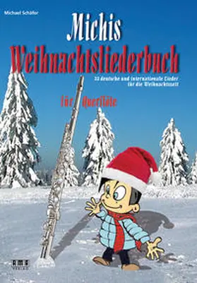 Schäfer |  Michis Weihnachtsliederbuch für Querflöte | Buch |  Sack Fachmedien