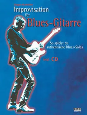 Kumlehn |  Improvisation für Blues-Gitarre | Buch |  Sack Fachmedien