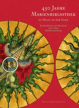 Eisenmenger / Nickel / Seidel |  450 Jahre Marienbibliothek zu Halle an der Saale | Buch |  Sack Fachmedien