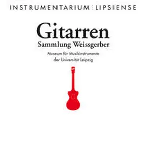 Michel / Kießig / Meinel |  Gitarren | Buch |  Sack Fachmedien