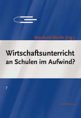 Würth |  Wirtschaftsunterricht an Schulen im Aufwind? | Buch |  Sack Fachmedien