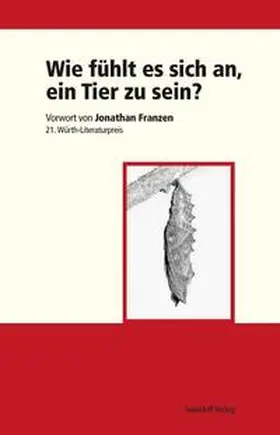 Kimmich / Ostrowicz |  Wie fühlt es sich an, ein Tier zu sein? | Buch |  Sack Fachmedien