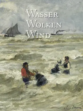 Roth / Elsen-Schwedler / Weber |  Wasser, Wolken, Wind | Buch |  Sack Fachmedien