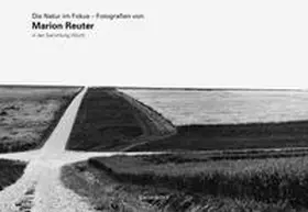 Muschler / Kraiss / Weber |  Die Natur Im Fokus | Buch |  Sack Fachmedien