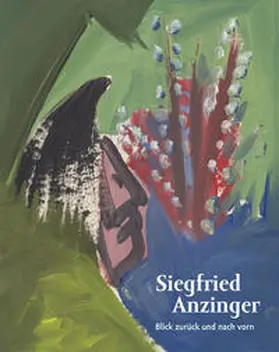 Gohr / Fiege / Weber |  Siegfried Anzinger. Blick zurück und nach vorn | Buch |  Sack Fachmedien