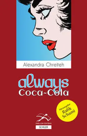 Chreiteh / Schami |  Always Coca-Cola | Buch |  Sack Fachmedien