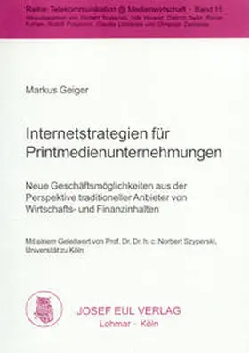 Geiger |  Internetstrategien für Printmedienunternehmungen | Buch |  Sack Fachmedien
