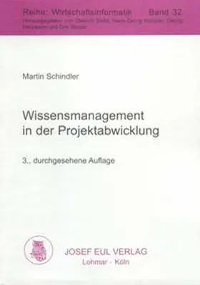 Schindler |  Wissensmanagement in der Projektabwicklung | Buch |  Sack Fachmedien