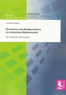 Kunze |  Persistenz und Antipersistenz im deutschen Aktienmarkt | Buch |  Sack Fachmedien