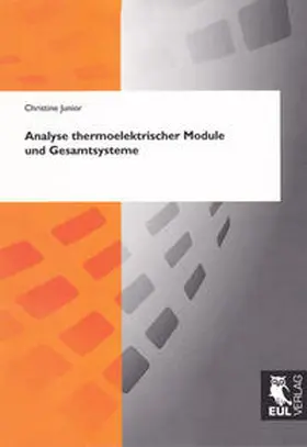 Junior |  Analyse thermoelektrischer Module und Gesamtsysteme | Buch |  Sack Fachmedien