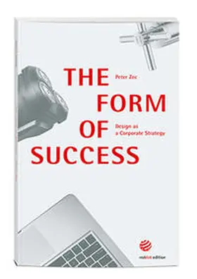 Zec |  The Form of Success | Buch |  Sack Fachmedien