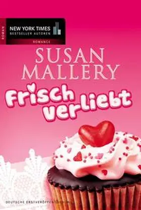 Mallery |  Frisch verliebt | Buch |  Sack Fachmedien