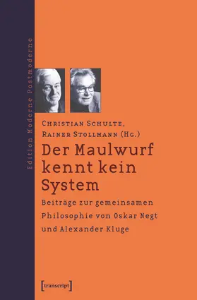 Schulte / Stollmann |  Der Maulwurf kennt kein System | Buch |  Sack Fachmedien