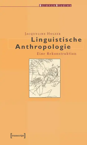 Holzer |  Linguistische Anthropologie | Buch |  Sack Fachmedien