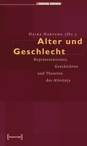 Hartung |  Alter und Geschlecht | Buch |  Sack Fachmedien